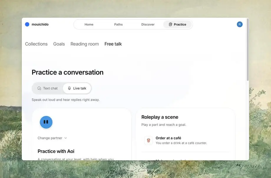 Free talk set to Live talk, ready to practice a conversation with Aoi by voice, beside roleplay scenes like ordering at a café.